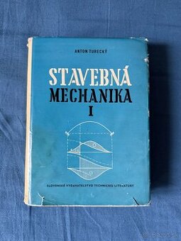 Kniha: Stavebná mechanika I. - A. Turecký