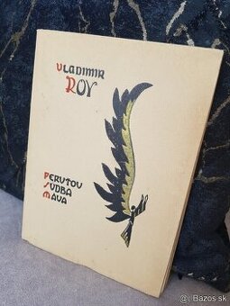 Vladimír Roy - Peruťou sudba máva