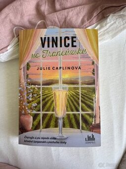 Julie Caplin - Vinice vo Francúzsku