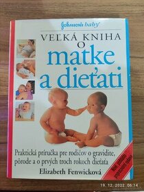 Veľká kniha o matke a dieťati - Elizabeth Fenwicková