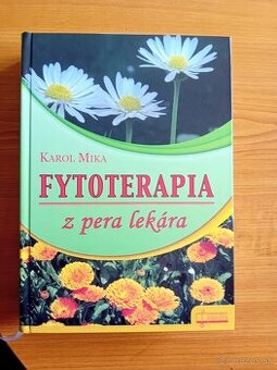 PREDAM NOVÚ KNIHU FYTOTERAPIA z pera lekára.