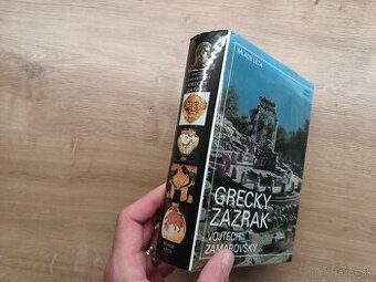 Vojtech Zamarovský: Grécky zázrak 1990