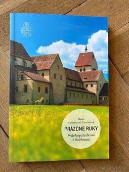 Prázdne ruky - príbeh opáta Berna z Reichenau