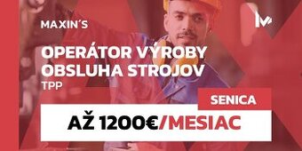 Operátor výroby – Senica | Mzda až 1 400 € - TPP (p081)