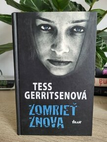 Zomrieť znova - Tess Gerritsenová - 1