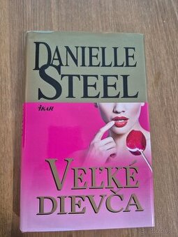Danielle Steel - Veľké dievča