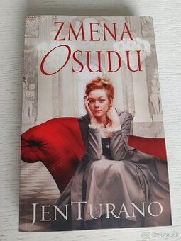 Zmena osudu : Jen Turano