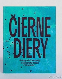 Predam knihu Cierne Diery priemyselne pamiatky 2