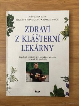 Zdraví z klášterní lékárny