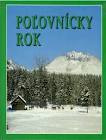 L. Michaelli - Poľovnícky rok 1994