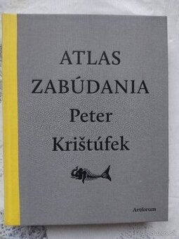 Atlas zabúdania Peter Krištúfek