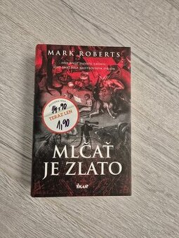 Mark Roberts: Mlčať je zlato (krimi)