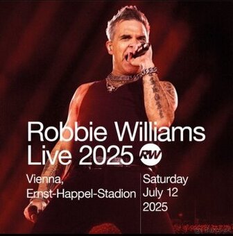 Robbie Williams - Viedeň - 12.07.2025 - veľmi dobré miesta