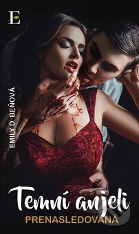 Emily D. Beňová Temní anjeli