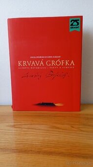 Krvavá grófka - Dvořák Pavel, Kállay Karol