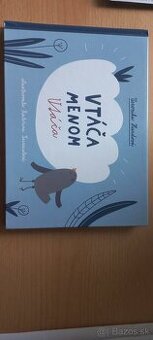 Vtáča menom Vtáča od Veroniky Hurdovej