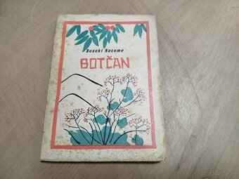 BOTČAN, mazlíček staré Kijo--1942--Sōseki Natsume--Nakladate