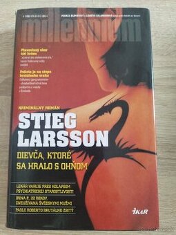 Stieg Larsson - Dievča, ktoré sa hralo s ohňom
