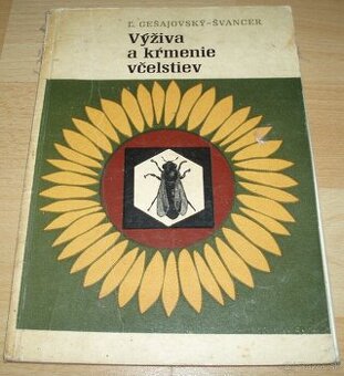 Výživa a kŕmenie včelstiev