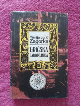 Marija Jurić Zagorka: Gričska čarodejnica