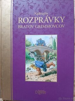 Najkrajšie rozprávky bratov Grimmovcov