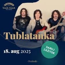 Tublatanka 18.08 Simak Zámok Penzion