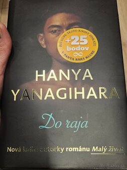Kniha od Hanya Yanagihara "Do raja"