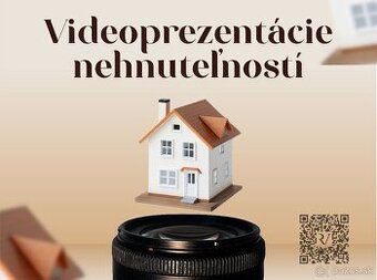 Videoprodukcia - prezentácie nehnuteľností, prevádzok...
