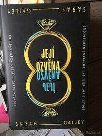 Sarah Gailey - Její ozvěna