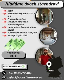 Hľadáme dvoch stavbárov.