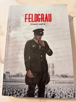 Feldgrau - Tomáš Jurčík