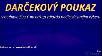Darčekový poukaz na futbaltour 500€