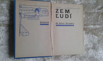 Antoine de Saint - Exupéry: Zem ľudí