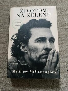 Životom na zelenú, Matthew McConaughey