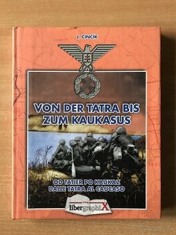 Jozef Cincik - Od Tatier po Kaukaz
