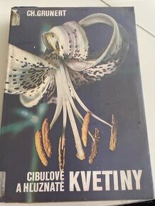 Grunerd – Cibuľové a hľuznaté kvetiny