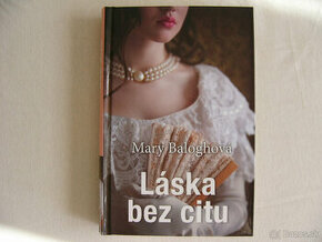 Predám knihu Láska bez citu - Mary Baloghová
