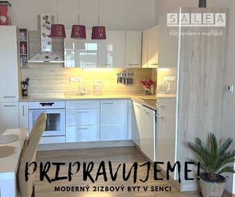 PRIPRAVUJEME Moderný 2izbový byt v Senci