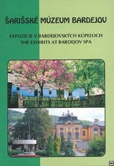 Skanzen Bardejovské Kúpele -nová