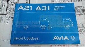 Návod k obsluze lehkých nákladních automobilů AVIA A21 a AVI