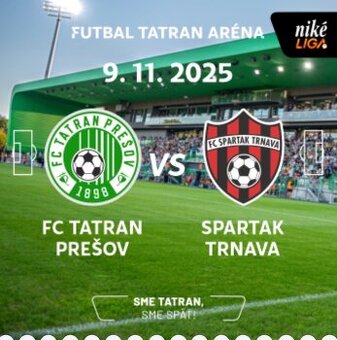 Posledné lístky na zápas TATRAN Prešov vs SPARTAK Trnava