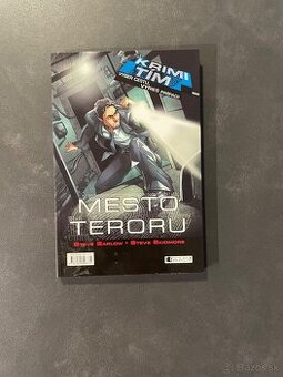 Mesto Teroru a Ukradnuté Zlato