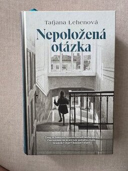 Nepoložená otázka (Taťjana Lehenová)- román