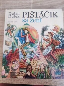 Dušan Dušek - Pištačik sa žení - 1