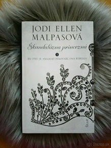 Jodi Ellen Malpas - Škandalózna princezná za 10 e