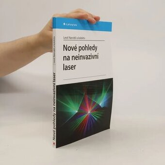 Nové pohledy na neinvazivní laser