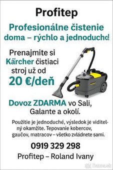 Prenájom Tepovačov Galanta,Šaľa a okolie
