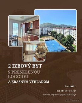 Na predaj - 2-izbový byt s presklenou loggiou a krásnym výhľ