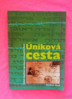 Úniková cesta.