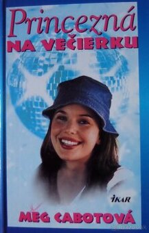 Princezná na večierku - Meg Cabotová